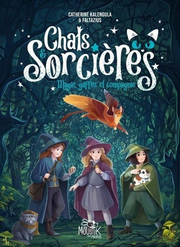 Couverture magique du livre 'Chats & Sorcières Tome 1 : Magies, gaffes et compagnie' par AU BORD DES CONTINENTS, révélant l'aventure captivante d'une jeune sorcière et son chat-sorcier.