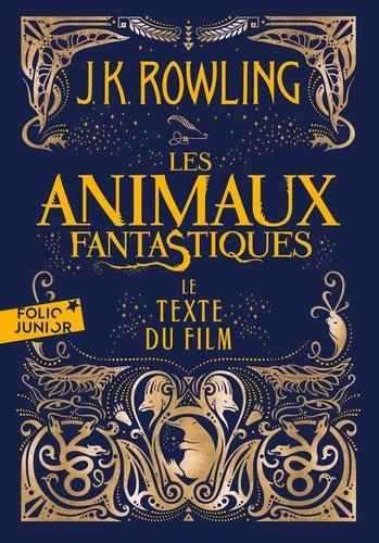 Couverture du livre 'Les animaux fantastiques' de SFL, une œuvre enchantée de J. K. Rowling qui plonge le lecteur dans l'univers magique des sorciers avec des illustrations captivantes.
