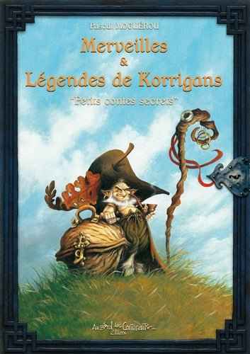 Illustration captivante de Merveilles and Légendes des Korrigans, un livre de SFL, qui explore les histoires magiques des lutins des contrées d'Europe.