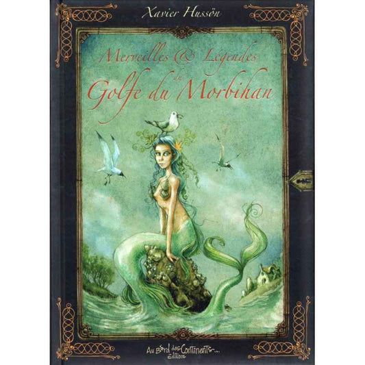 Illustration captivante de la couverture du livre 'Merveilles & Légendes du Golfe du Morbihan' by SFL, transcendant réalité et imaginaire au cœur de contes enchanteurs.