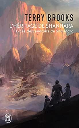 Couverture du livre L’Héritage de Shannara – Tome 1 - Les Descendants de Shannara, un voyage fantastique fascinant dans un monde où la magie est en péril.