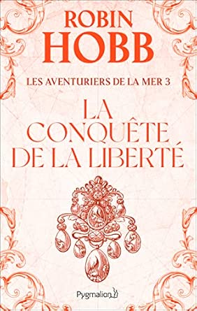 Couverture du livre 'Aventuriers de la Mer T3 - Conquête de la' de Pygmalion, mettant en avant des thèmes d'aventure maritime, trahison et survie dans l'univers fascinant de Terrilville.