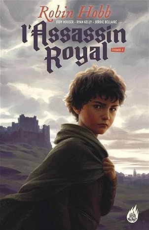 Couverture captivante de L’Assassin Royal – Tome 1 (BD) avec des illustrations évoquant la magie et la trahison dans un monde épique de fantasy.